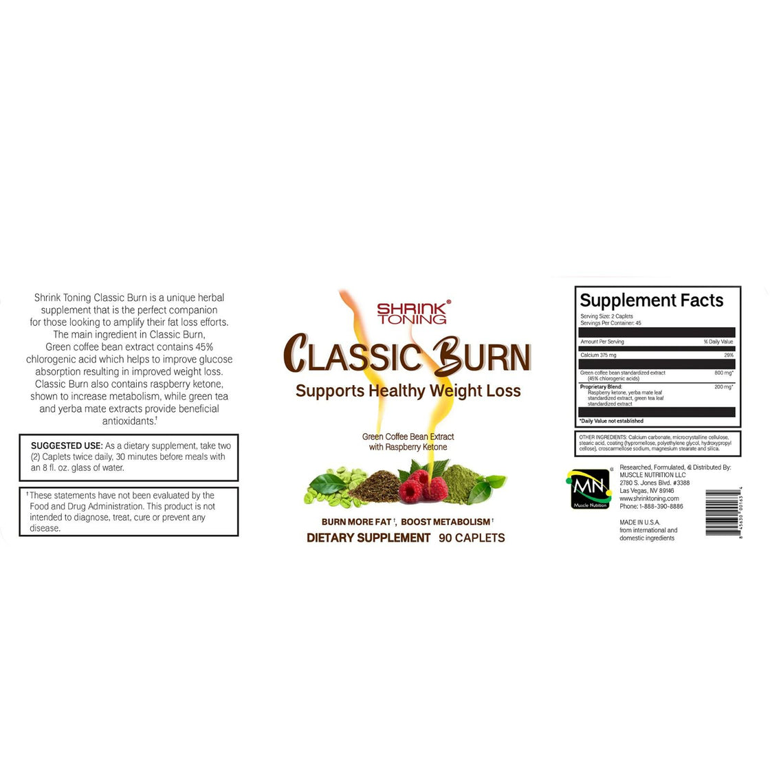 Shrink Classic Burn - Quad-Action Formula Pure Green Coffee Bean Extract, Yerba Mate, Green Tea and Raspberry Ketones with 45% Chlorogenic Acid - 90 Capsules for Maximum Weight Management Support (Copy)